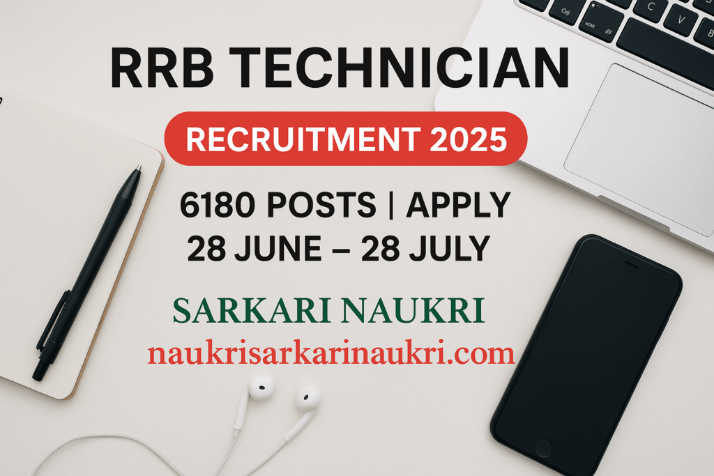 Railway Recruitment Board has released the RRB Technician Recruitment 2025 notification for 6180 vacancies. Interested candidates