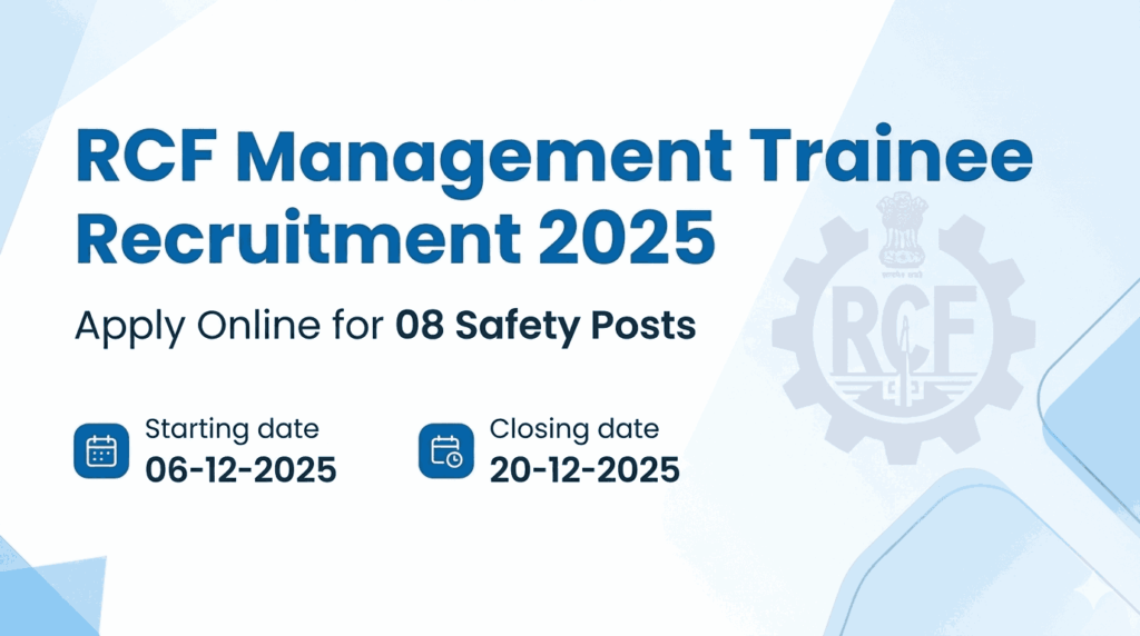 RCF Management Trainee Recruitment 2025: Apply Online for 08 Safety Posts